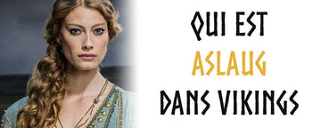 Tout savoir sur Aslaug dans la série Vikings