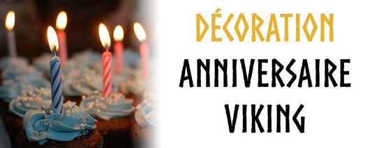 Déco anniversaire viking