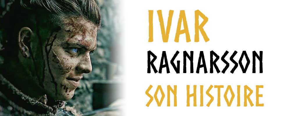 Ivar the Boneless: All About His Story