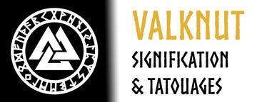 Signification du Valknut Symbole et Tatouage Nordique
